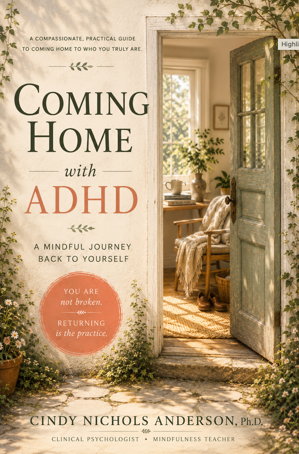 Coming Home with ADHD book cover by Dr. Cindy Nichols Anderson